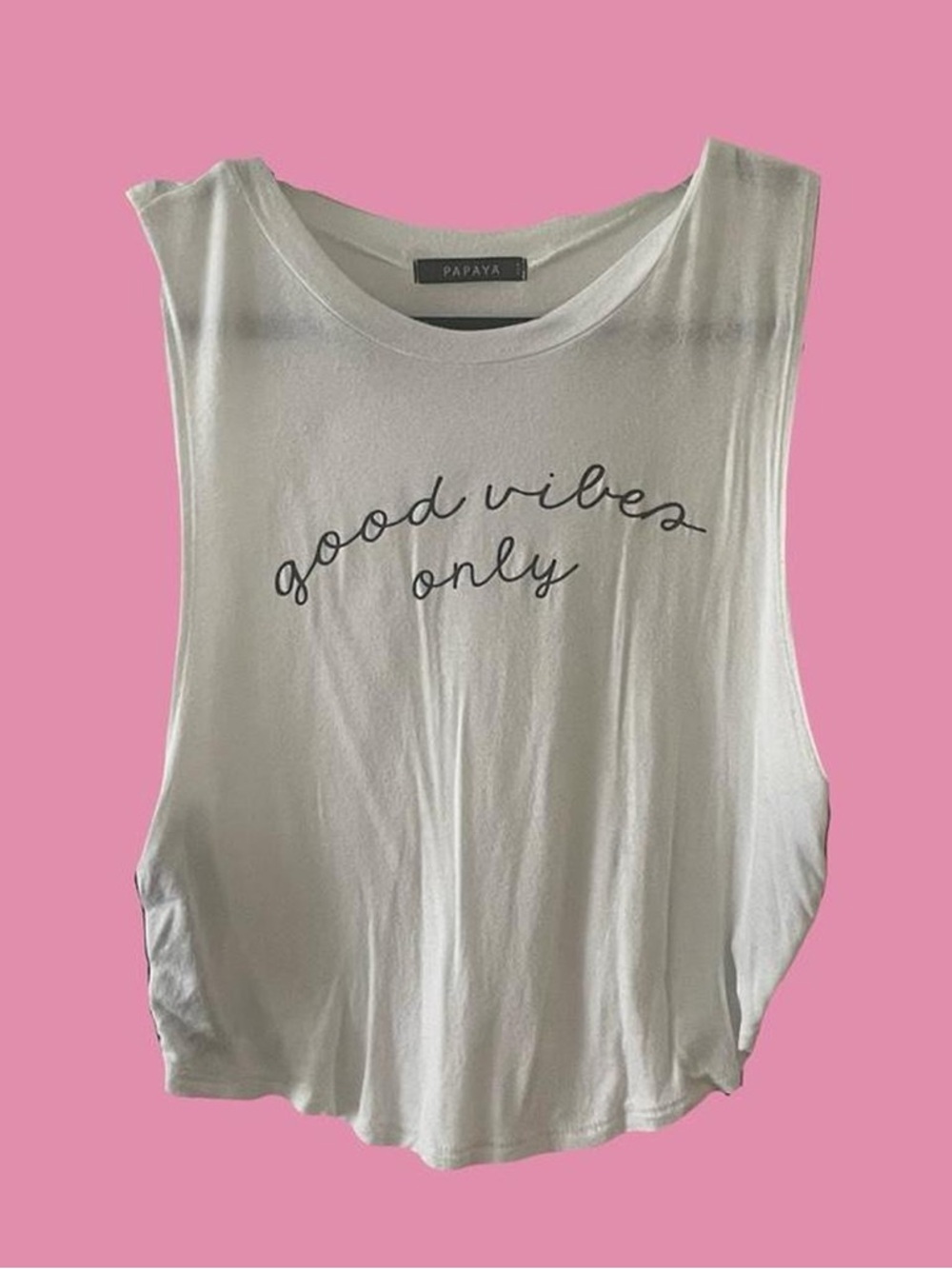 Papaya White Tank with 'good vibes only' Script